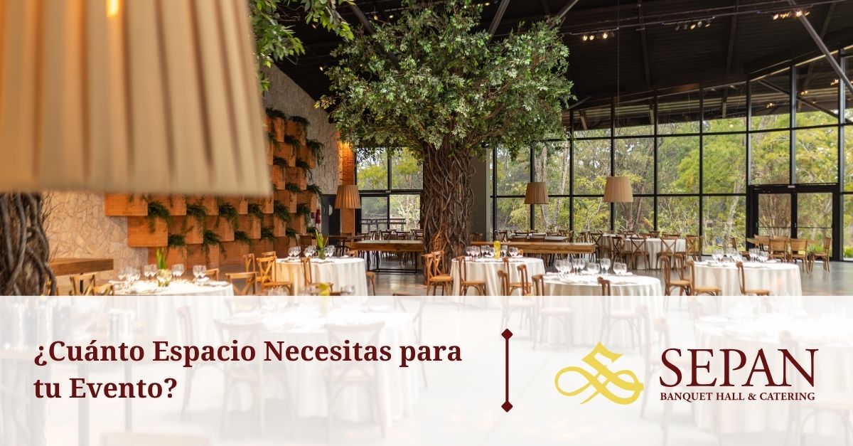 cuanto espacio necesitas para tu evento